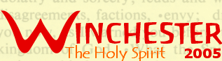 Winchester 2005 : The Holy Spirit